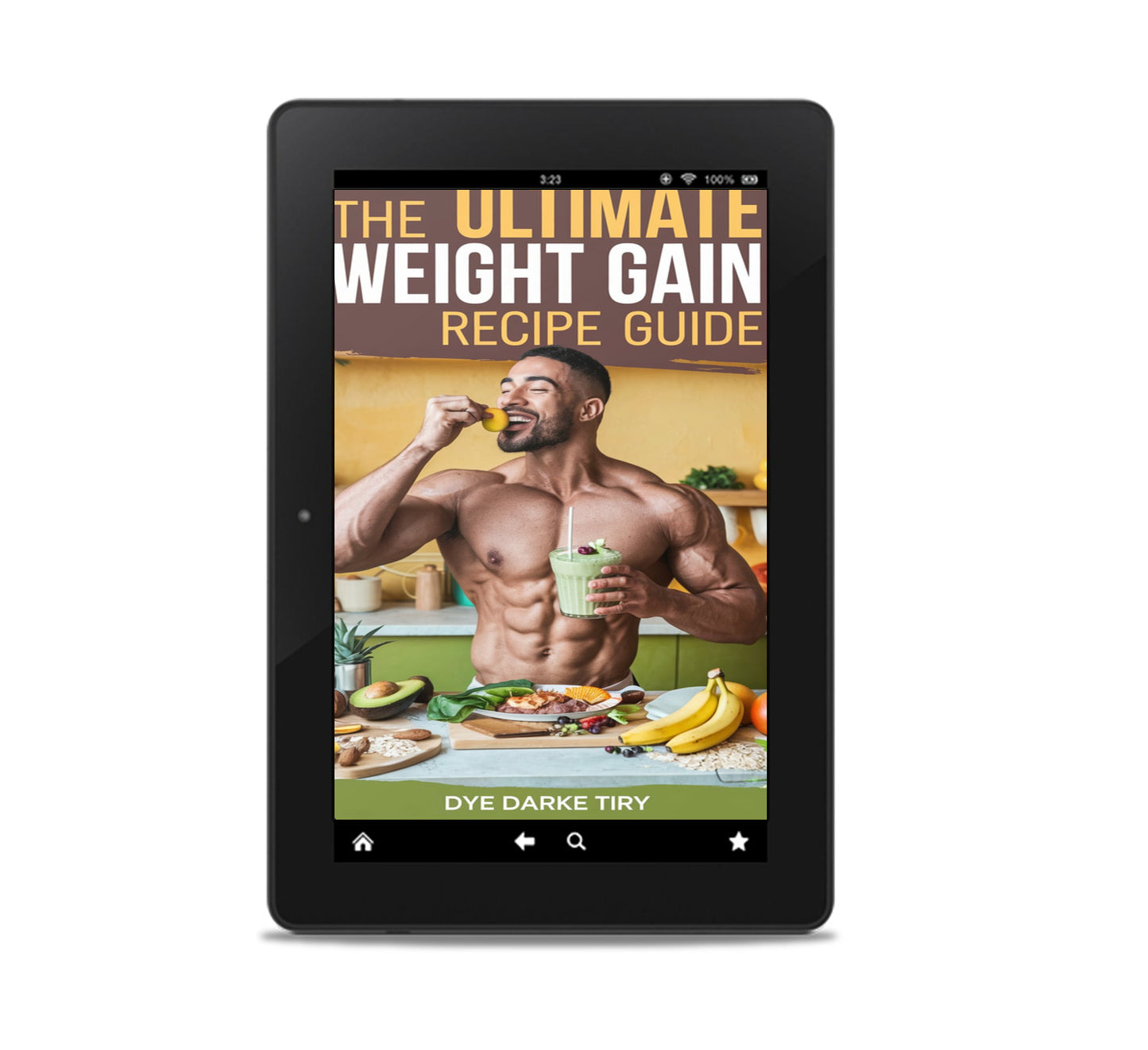The Ultimate Weight Gain Recipe Guide - eBook